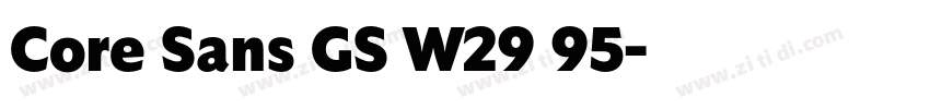 Core Sans GS W29 95字体转换
